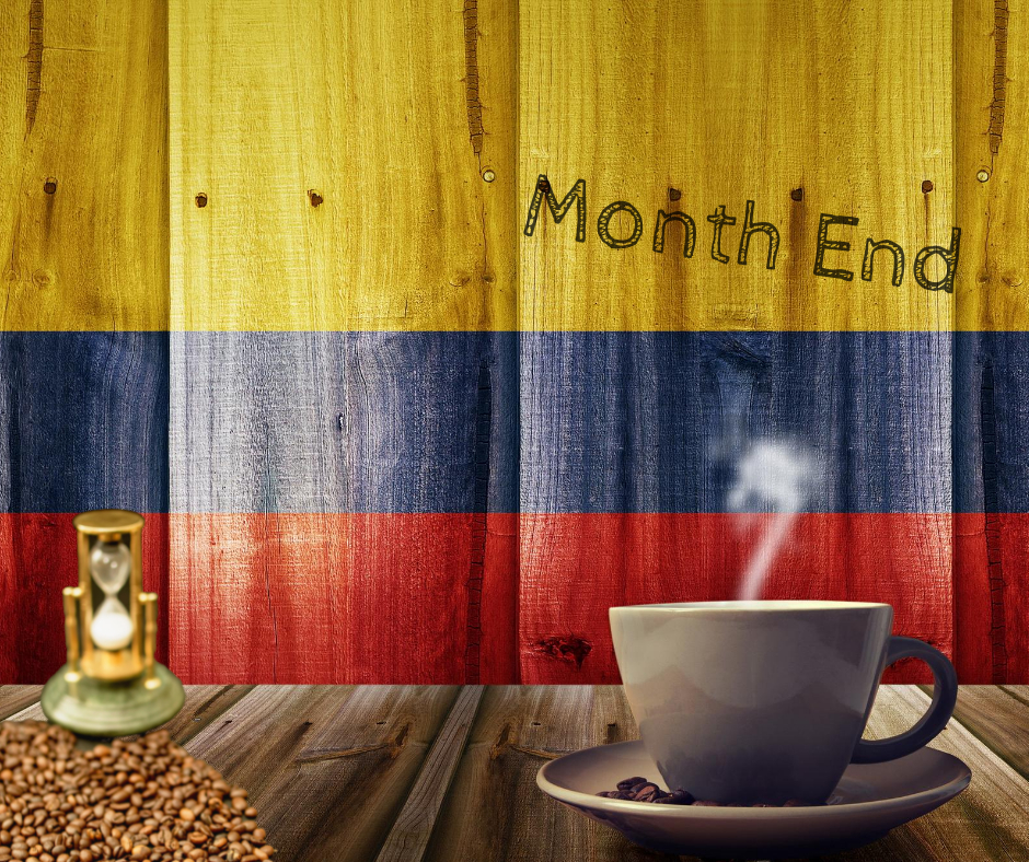 Month End 100% Colombian